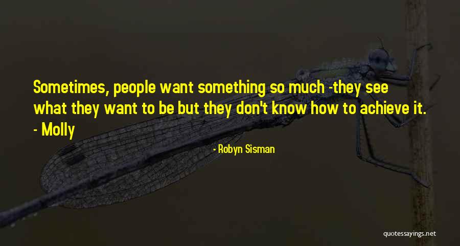 Nantambu Carlock Quotes By Robyn Sisman Nantambu Carlock Quotes By Robyn Sisman