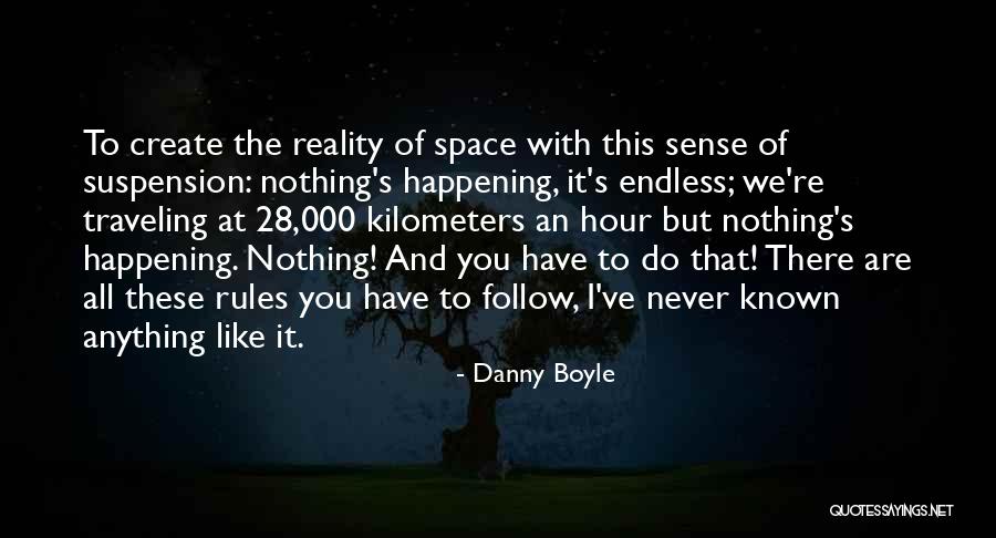 Nantambu Kohlbatz Quotes By Danny Boyle Nantambu Kohlbatz Quotes By Danny Boyle