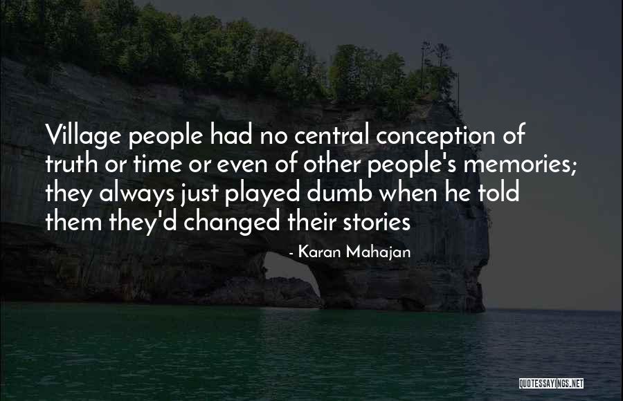 Nantan Quotes By Karan Mahajan Nantan Quotes By Karan Mahajan