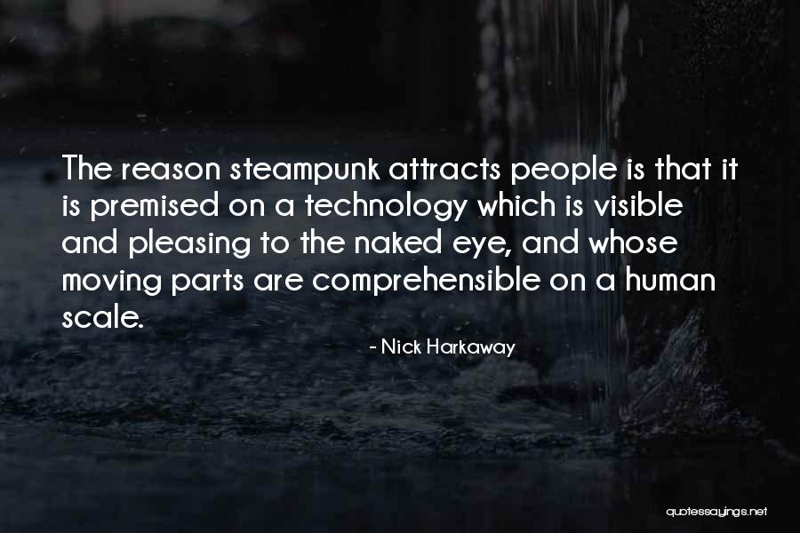 Nantana Bush Quotes By Nick Harkaway Nantana Bush Quotes By Nick Harkaway