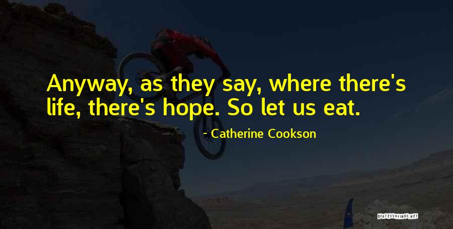 Nantawooti Boonrapsaps Age Quotes By Catherine Cookson Nantawooti Boonrapsaps Age Quotes By Catherine Cookson