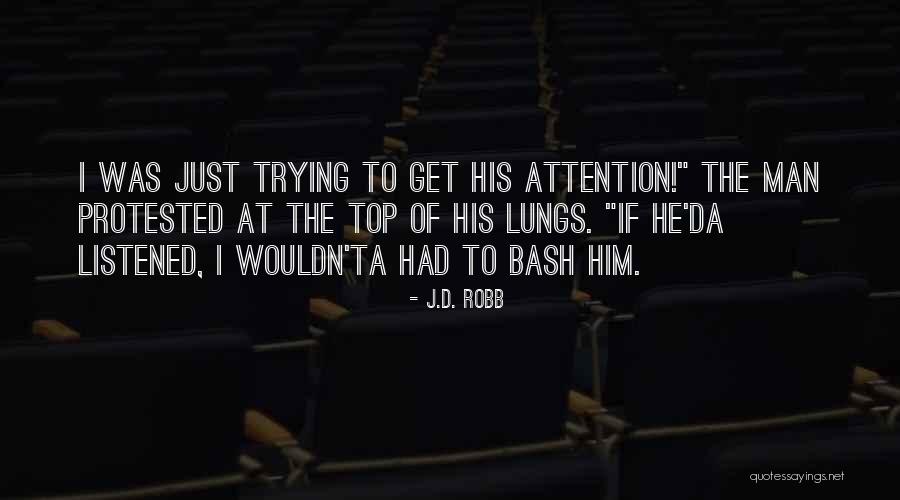Nanterre Basketball Quotes By J.D. Robb Nanterre Basketball Quotes By J.D. Robb
