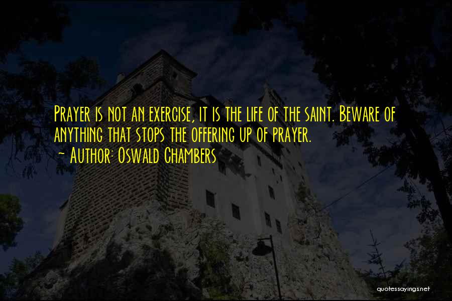 Nantes Carrots Quotes By Oswald Chambers