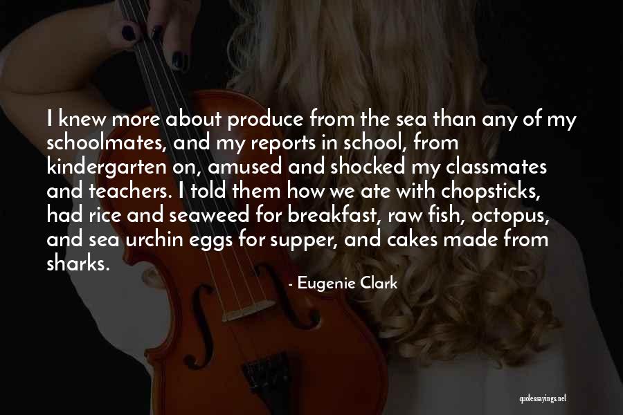 Nanteuil 8 Light Quotes By Eugenie Clark Nanteuil 8 Light Quotes By Eugenie Clark