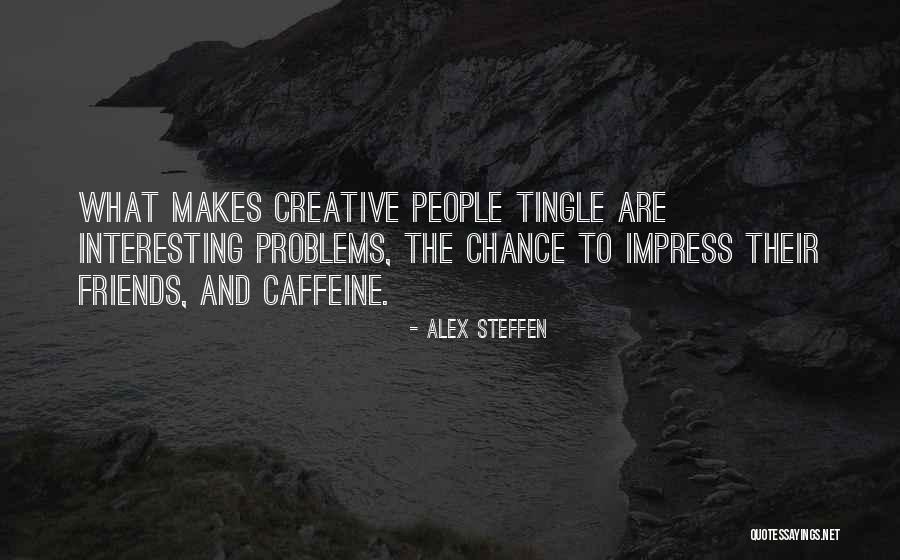 Nantionalism Quotes By Alex Steffen Nantionalism Quotes By Alex Steffen