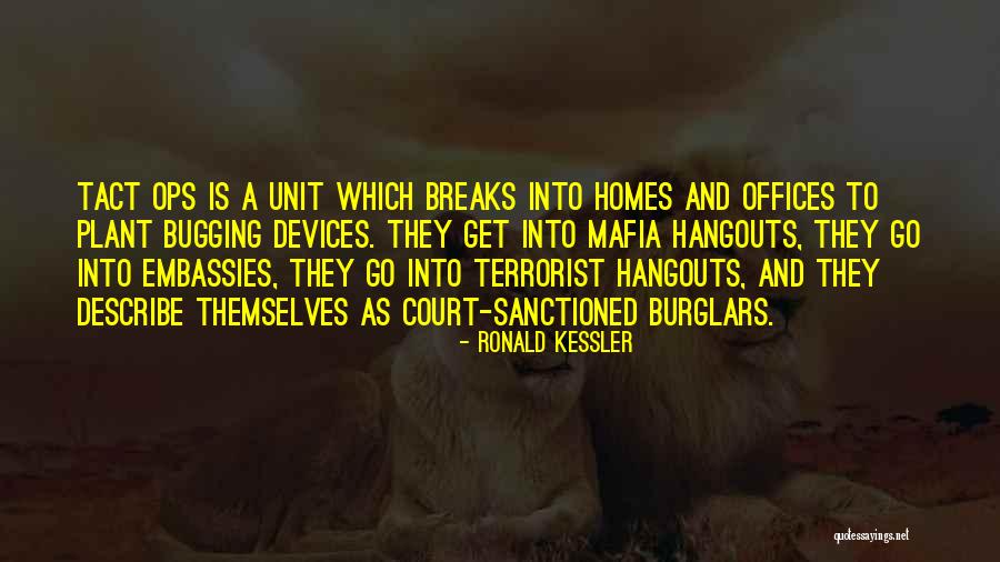 Nantomics Quotes By Ronald Kessler Nantomics Quotes By Ronald Kessler