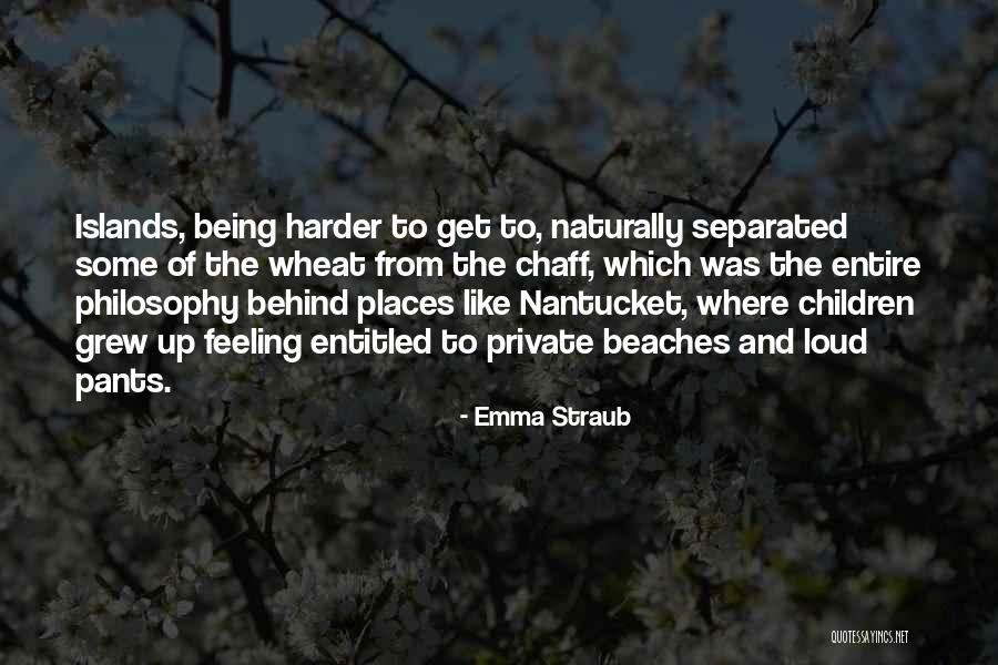 Nantucket Best Quotes By Emma Straub Nantucket Best Quotes By Emma Straub