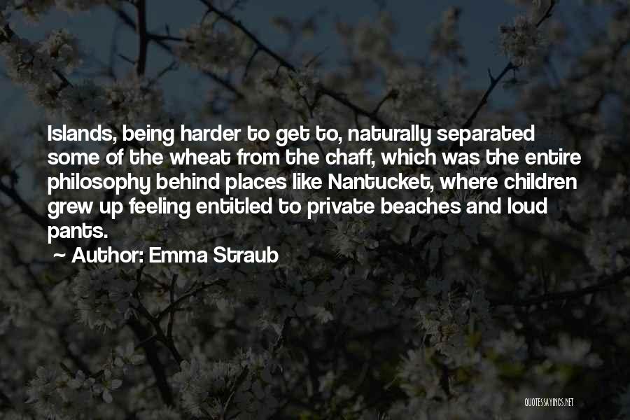 Nantucket Quotes By Emma Straub