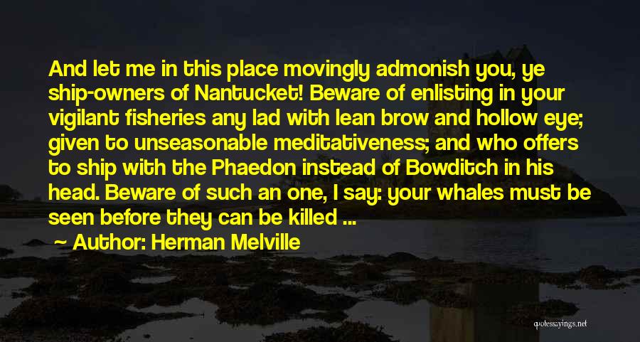 Nantucket Quotes By Herman Melville