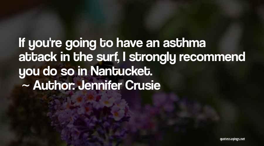 Nantucket Quotes By Jennifer Crusie