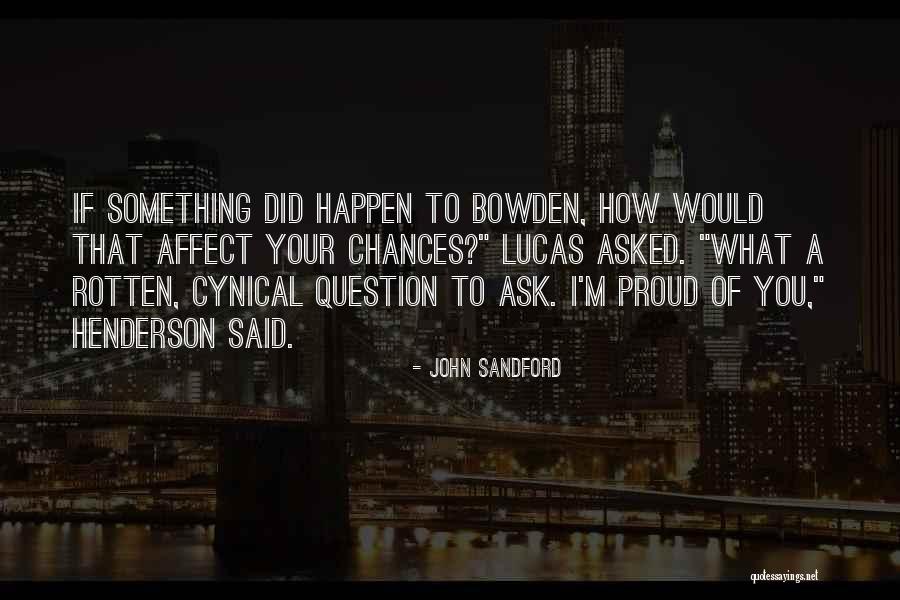 Nanuka Jorjolianis Quotes By John Sandford Nanuka Jorjolianis Quotes By John Sandford