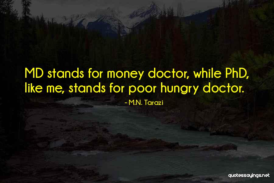 Nanyamka Moore Quotes By M.N. Tarazi Nanyamka Moore Quotes By M.N. Tarazi