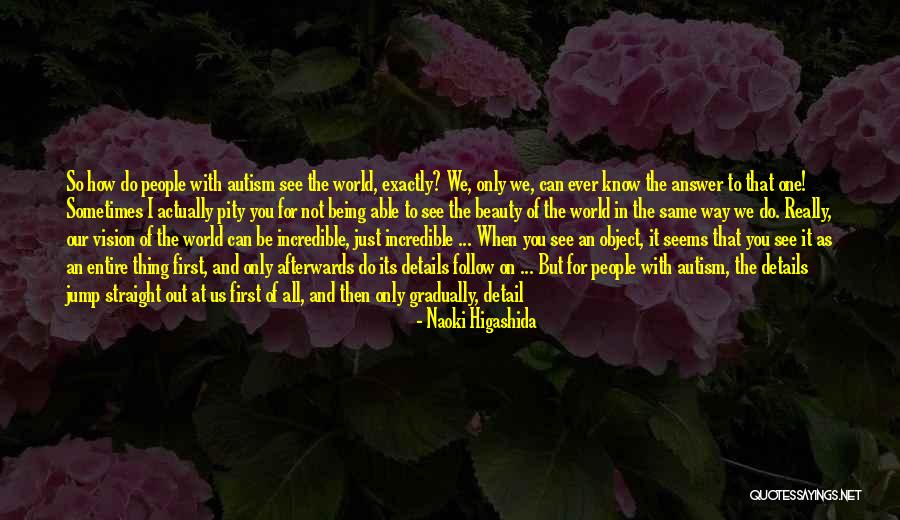 Naoki Higashida Quotes 2018066 Naoki Higashida Quotes 2018066