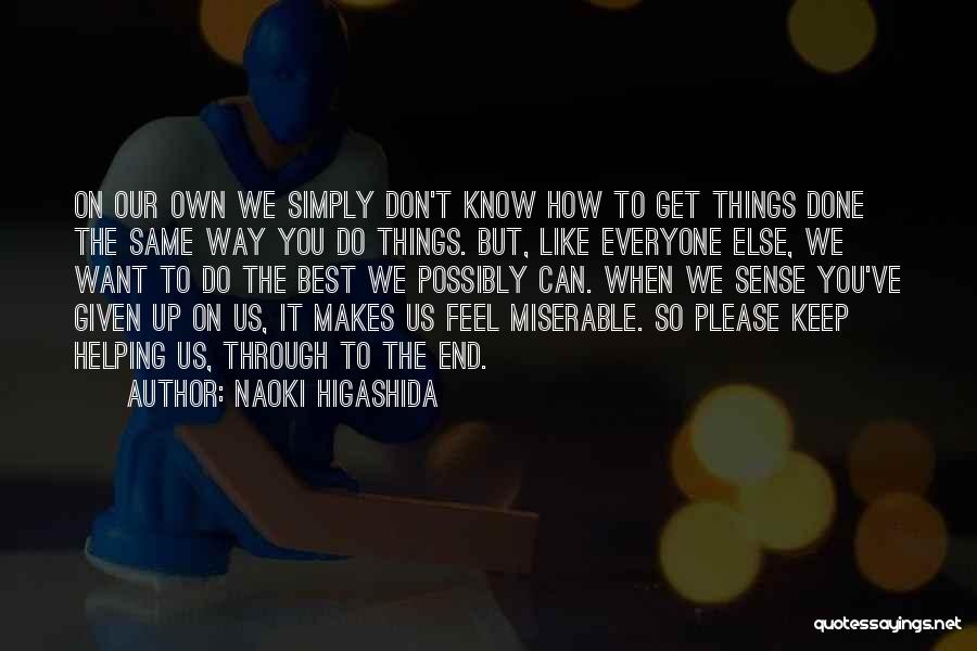 Naoki Higashida Quotes 2100783
