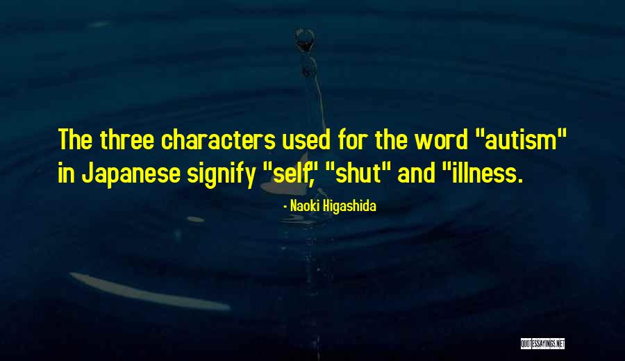 Naoki Higashida Quotes 560856 Naoki Higashida Quotes 560856