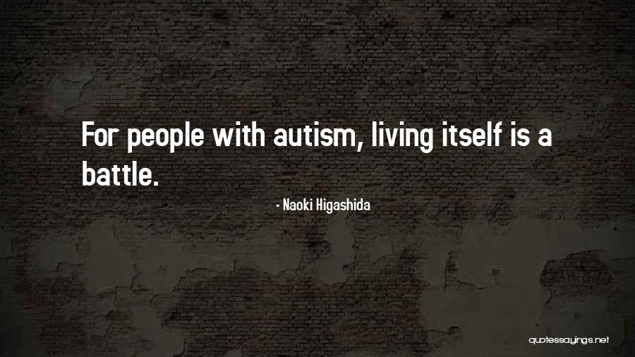 Naoki Quotes By Naoki Higashida Naoki Quotes By Naoki Higashida