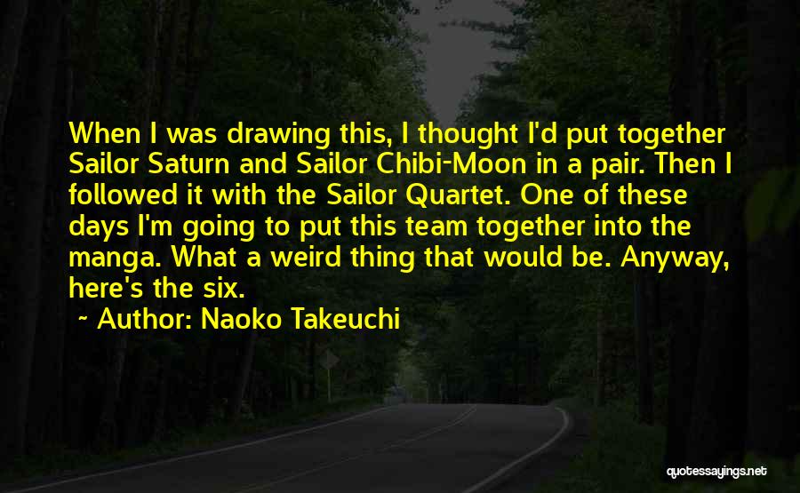 Naoko Takeuchi Quotes 1268580