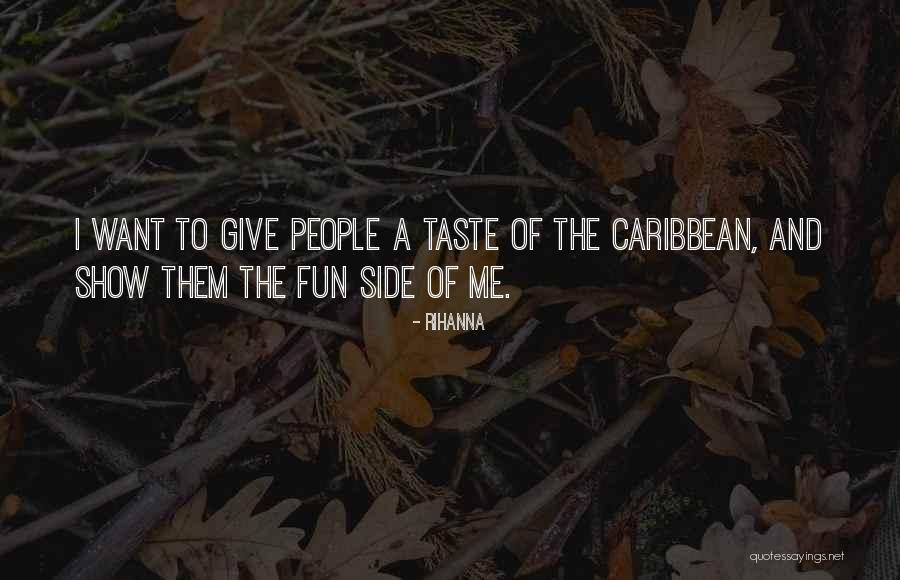 Naokos L Cheln Quotes By Rihanna Naokos L Cheln Quotes By Rihanna