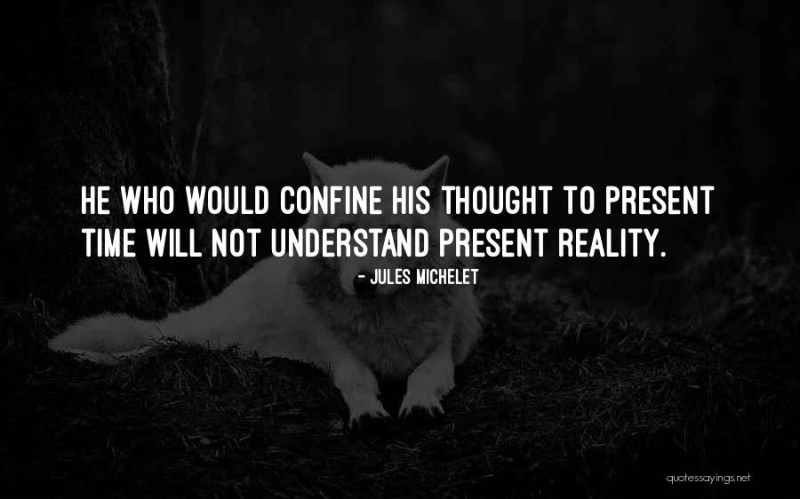 Naokuo Quotes By Jules Michelet Naokuo Quotes By Jules Michelet