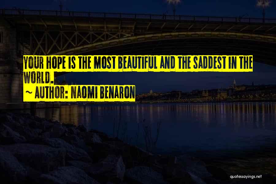 Naomi Benaron Quotes 432525