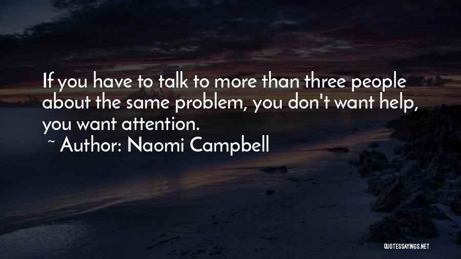 Naomi Campbell Quotes 1538574