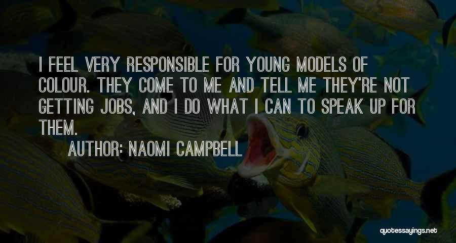 Naomi Campbell Quotes 2155250