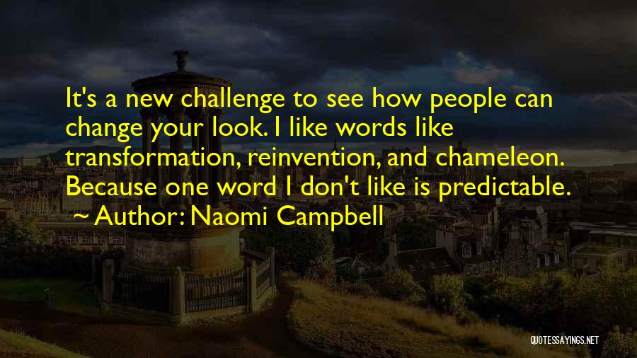 Naomi Campbell Quotes 2211851