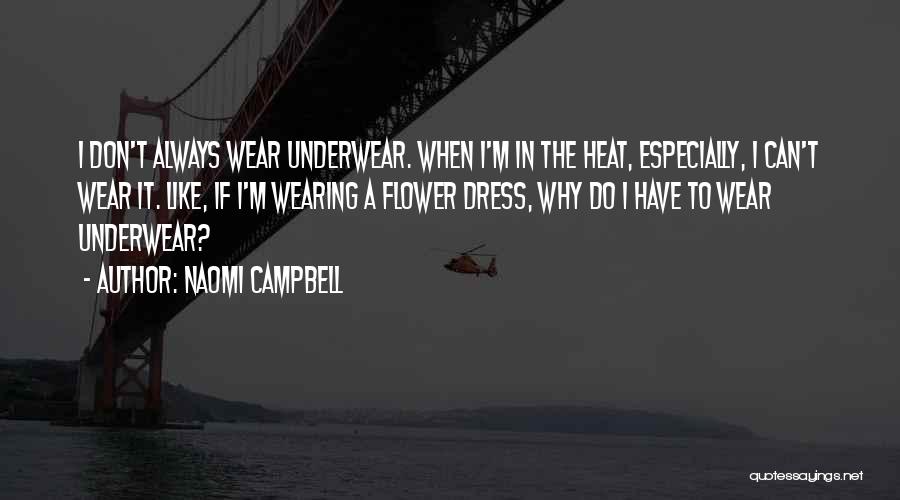 Naomi Campbell Quotes 336258