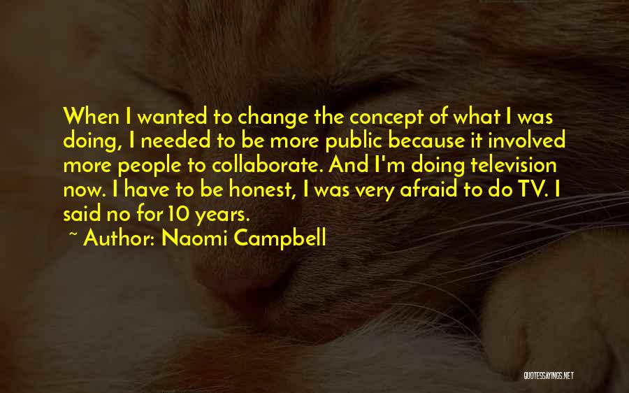 Naomi Campbell Quotes 373497