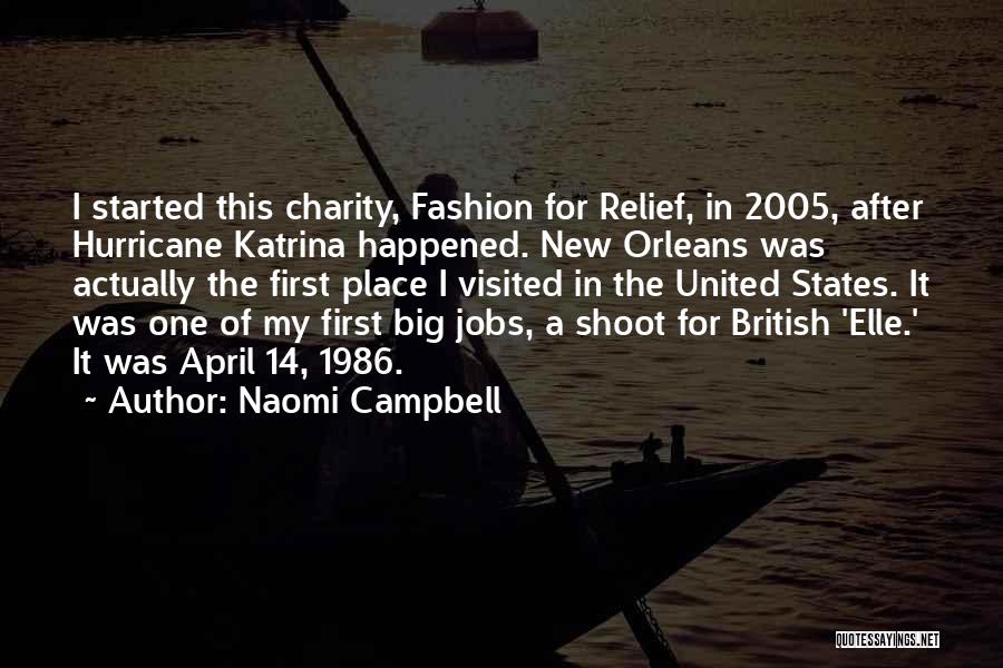 Naomi Campbell Quotes 422742