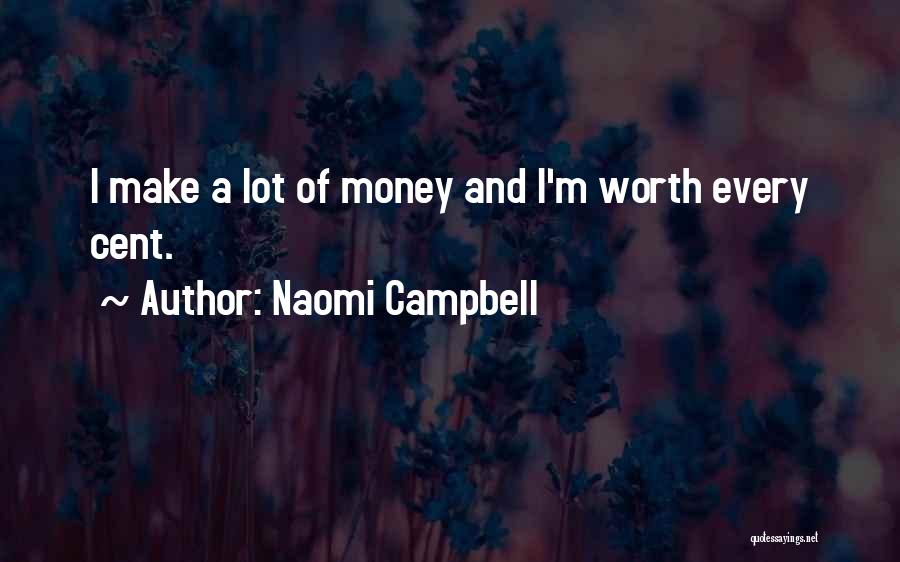 Naomi Campbell Quotes 588936