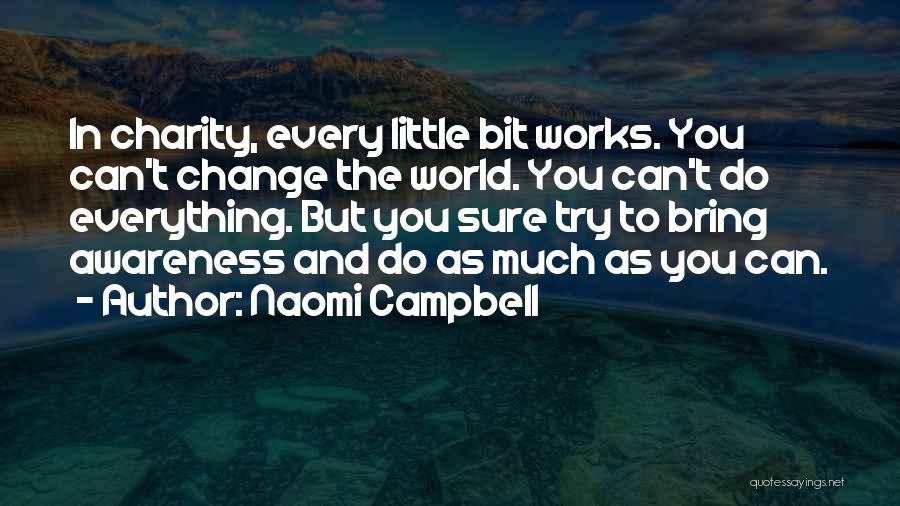 Naomi Campbell Quotes 614298