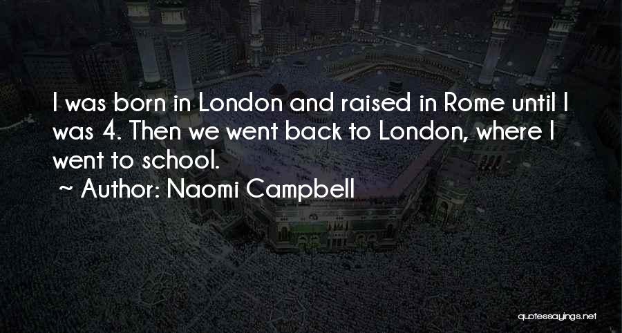 Naomi Campbell Quotes 647514