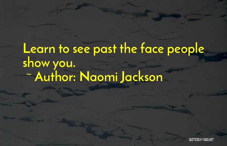 Naomi Jackson Quotes 1046732