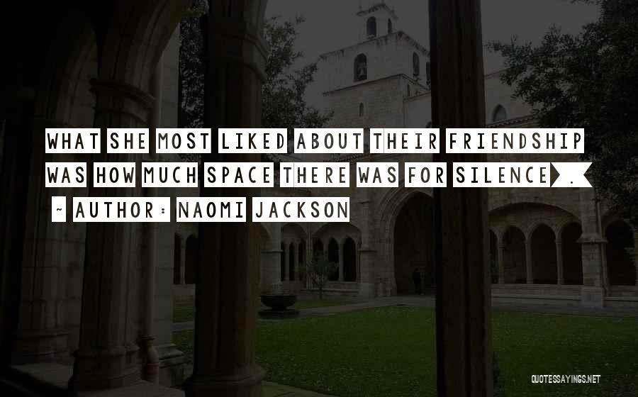 Naomi Jackson Quotes 1741719