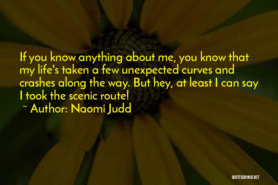Naomi Judd Quotes 2080150