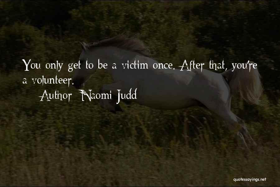 Naomi Judd Quotes 969829