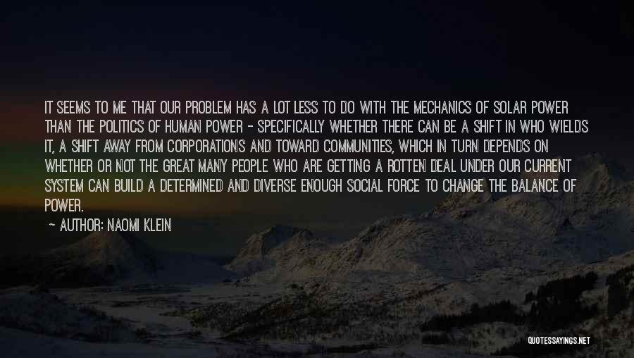 Naomi Klein Quotes 1048131