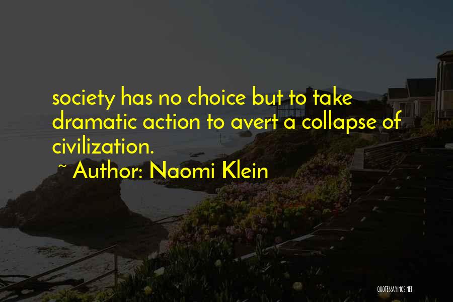 Naomi Klein Quotes 381068