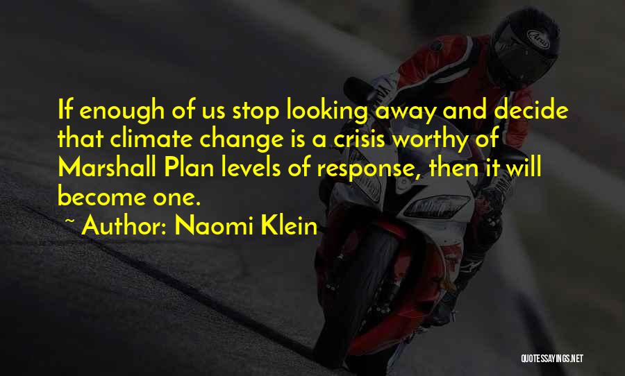 Naomi Klein Quotes 812078