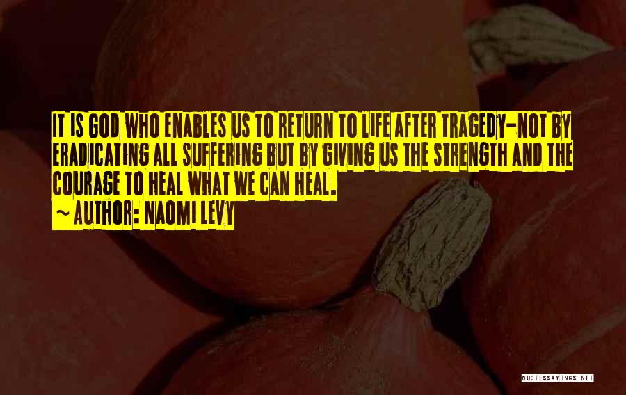 Naomi Levy Quotes 1218313 Naomi Levy Quotes 1218313