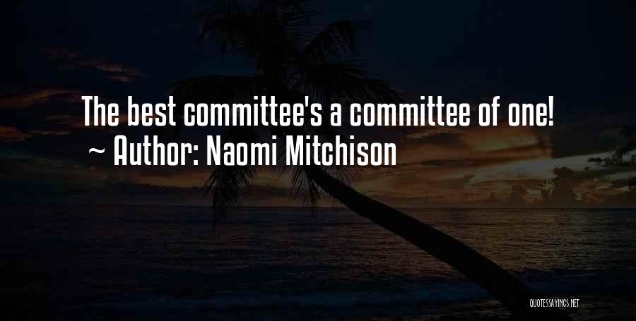 Naomi Mitchison Quotes 1126243
