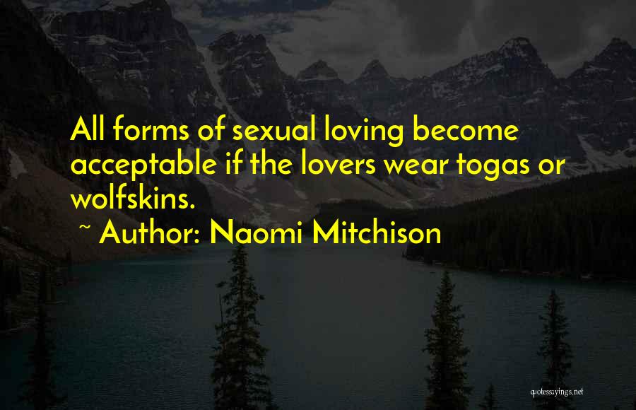 Naomi Mitchison Quotes 1161014