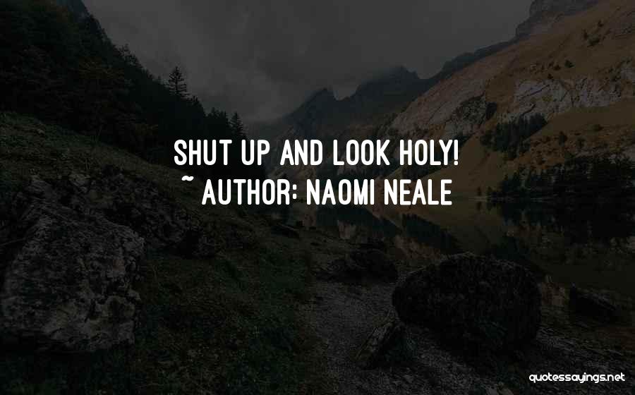 Naomi Neale Quotes 1537161