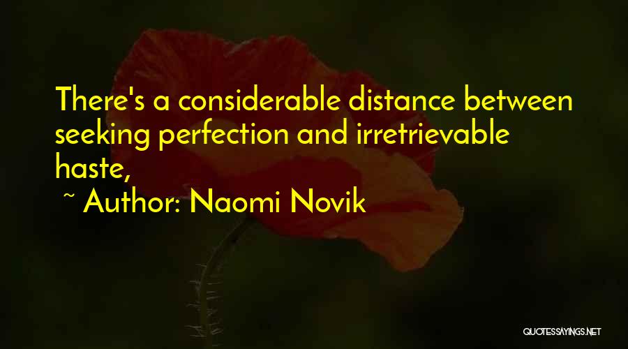 Naomi Novik Quotes 1120105