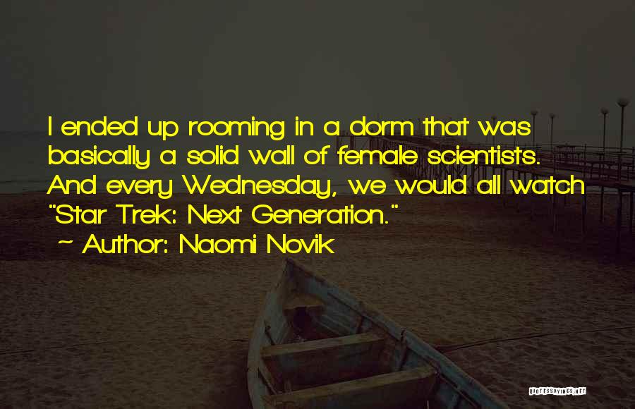 Naomi Novik Quotes 1420269