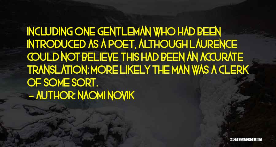 Naomi Novik Quotes 1445655