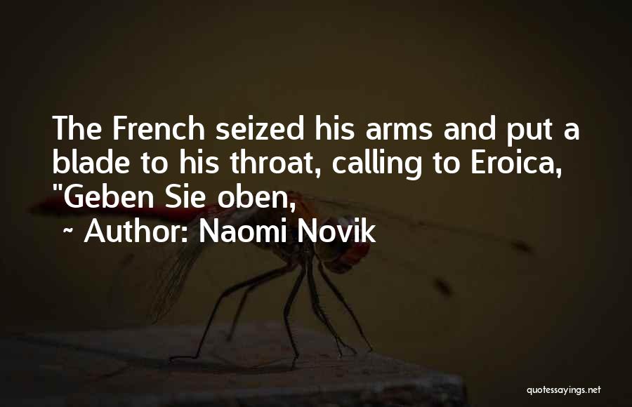 Naomi Novik Quotes 890098