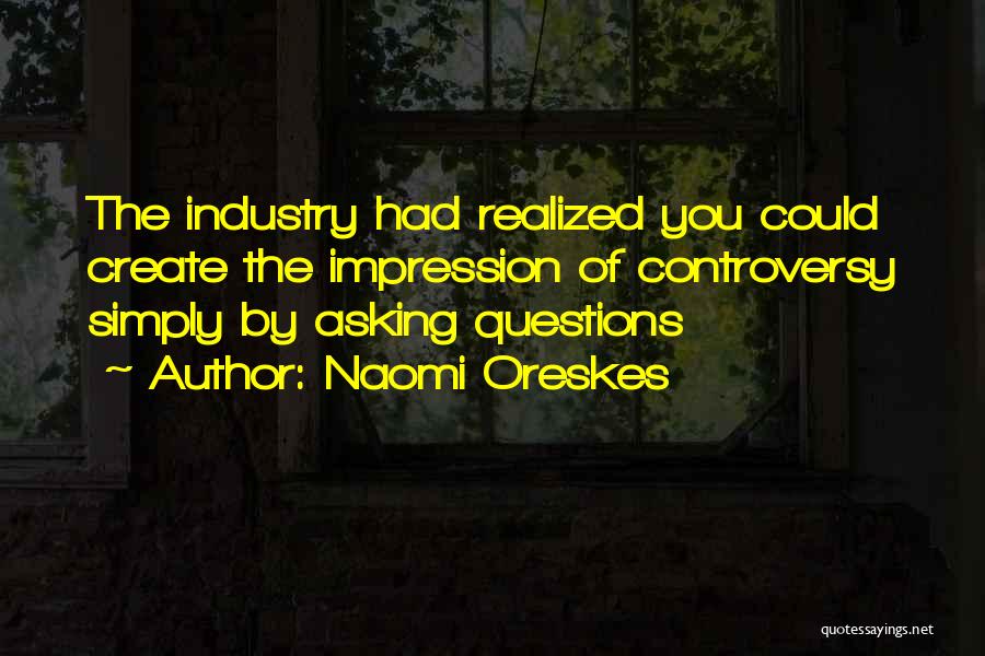 Naomi Oreskes Quotes 1482660