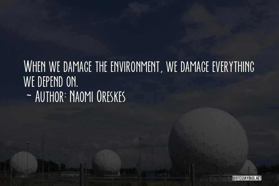 Naomi Oreskes Quotes 575821